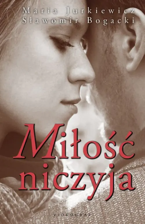 Książka - Miłość niczyja