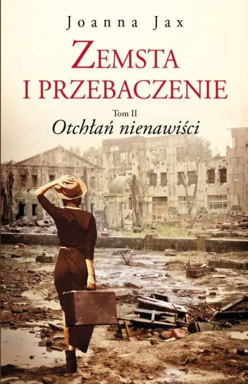 Książka - Otchłań nienawiści. Zemsta i przebaczenie. Tom 2