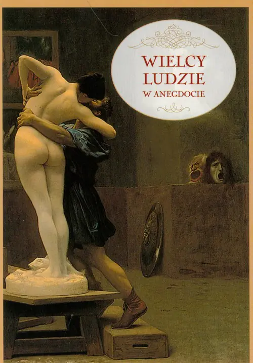 Książka - Wielcy Ludzie W Anegdocie