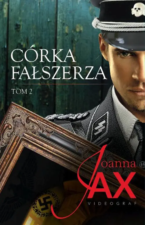 Córka fałszerza. Tom 2