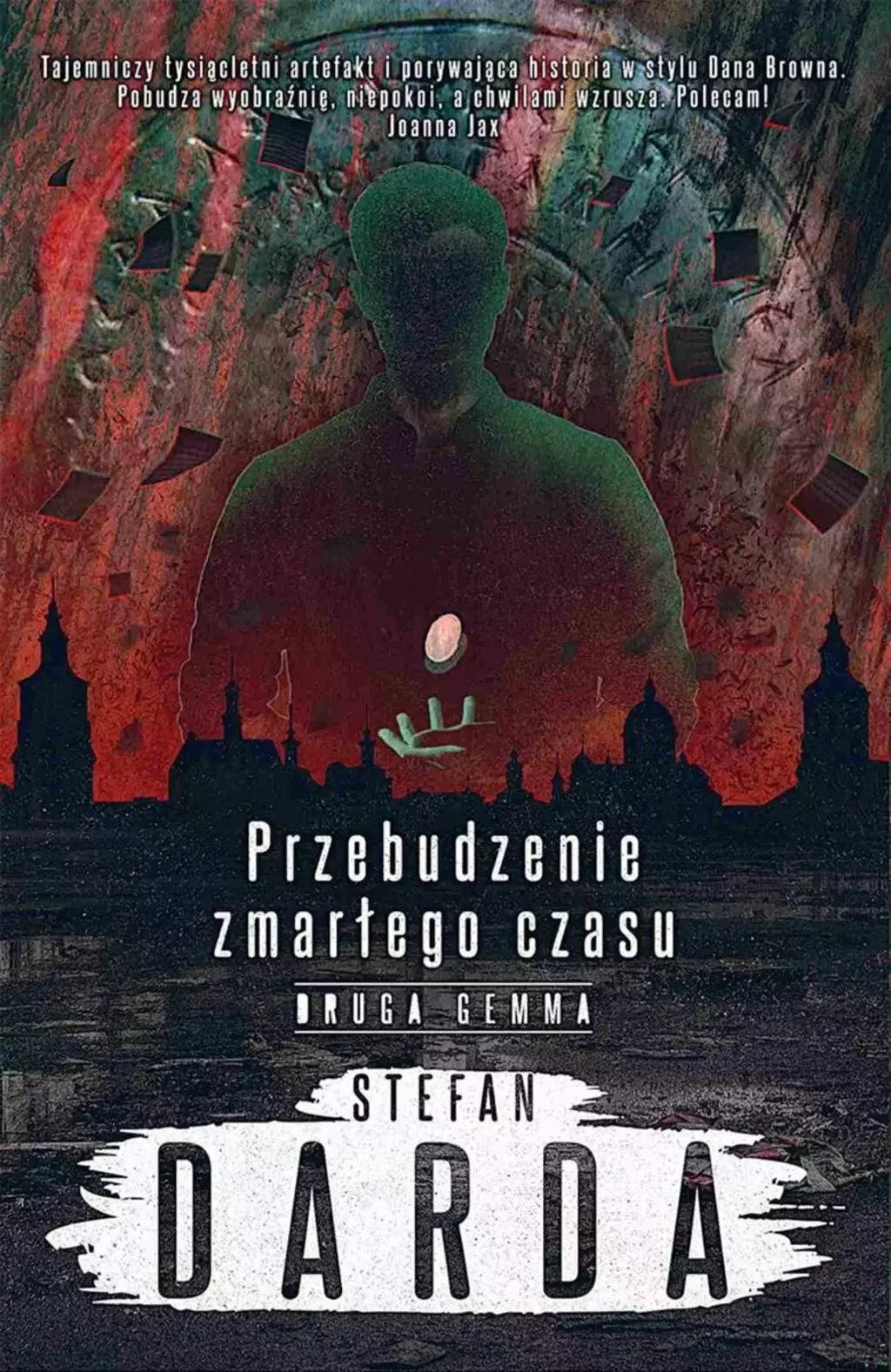 Książka - Przebudzenie zmarłego czasu. Druga gemma. Tom 2