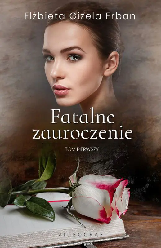 Książka - Fatalne zauroczenie. Tom 1