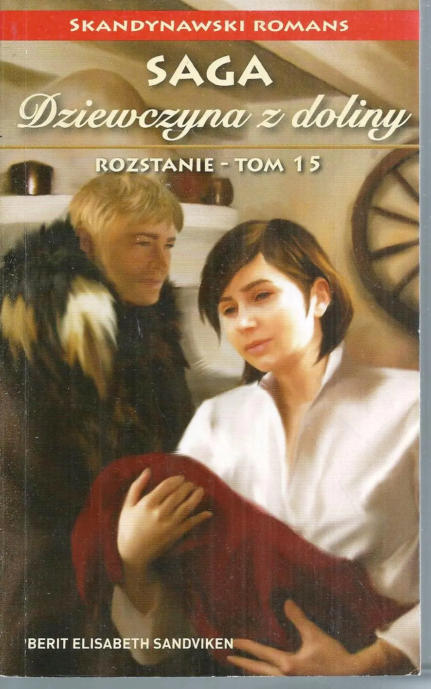 Książka - Saga Dziewczyna z doliny nr 15 Rozstanie