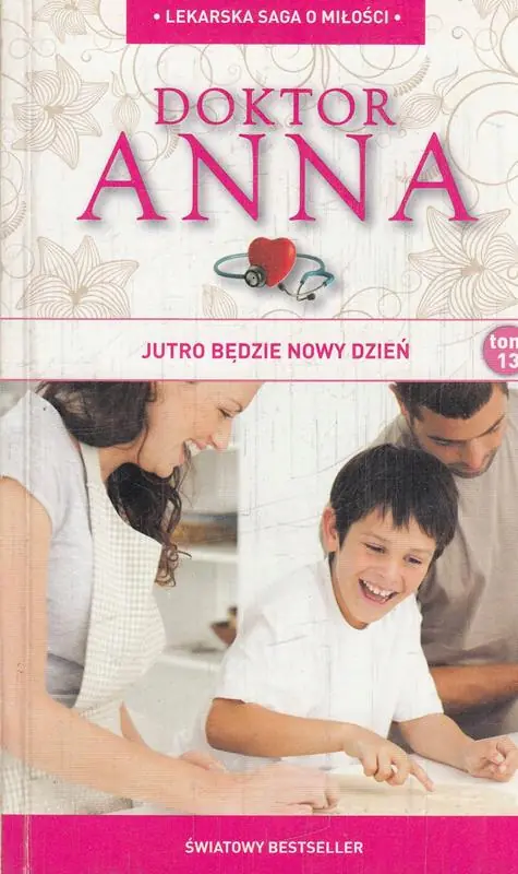 Książka - DOKTOR ANNA TOM 13 JUTRO BĘDZIE NOWY DZIEŃ