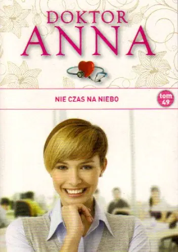 Książka - *BLOX* DOKTOR ANNA - Nie czas na niebo (t.49)