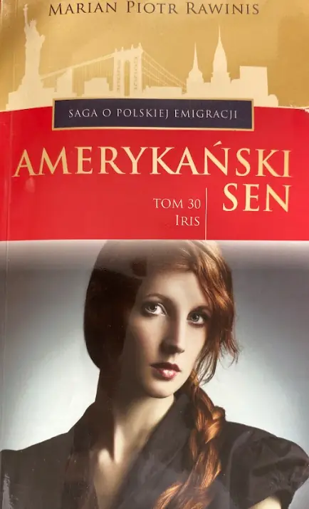 Książka - AMERYKANSKI SEN TOM 30 IRIS