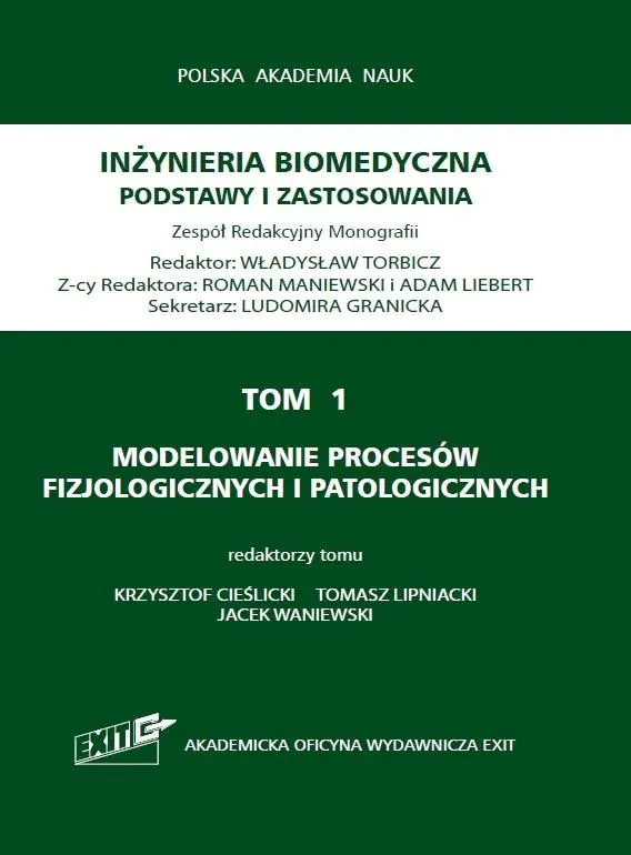 Książka - Modelowanie procesów fizjologicznych i patologicznych. Tom 1