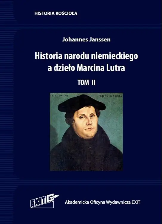 Książka - Historia narodu niemieckiego a dzieło Marcina Lutra. Tom 2