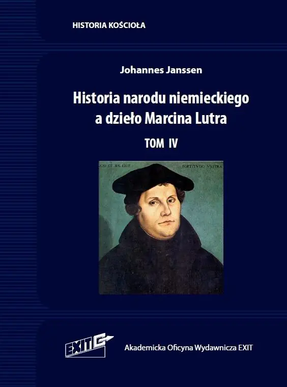 Książka - Historia narodu niemieckiego a dzieło Marcina Lutra. Tom 4