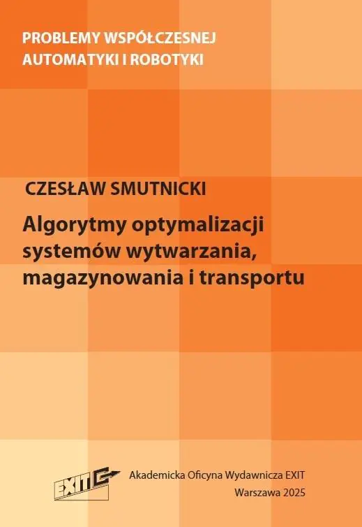 Książka - Algorytmy optymalizacji systemów wytwarzania...