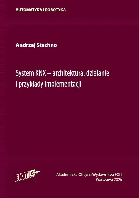 Książka - System KNX - architektura działanie i przykłady...