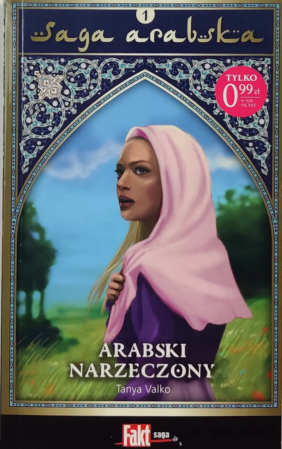 Książka - Saga arabska Tom 1 Arabski narzeczony