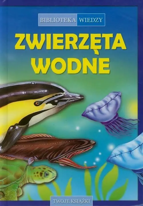 Książka - Biblioteka wiedzy Zwierzęta wodne