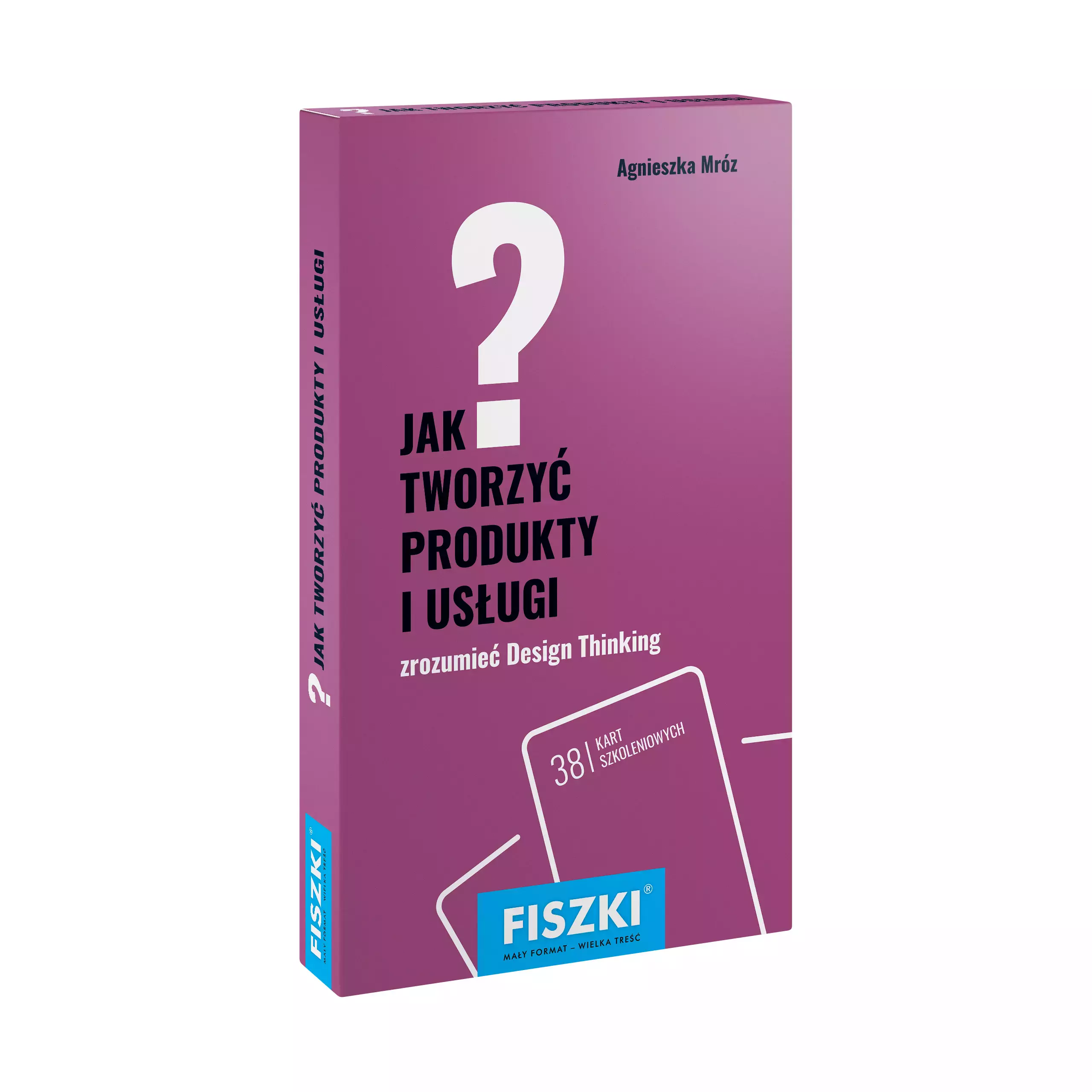Książka - Jak tworzyć produkty i usługi?