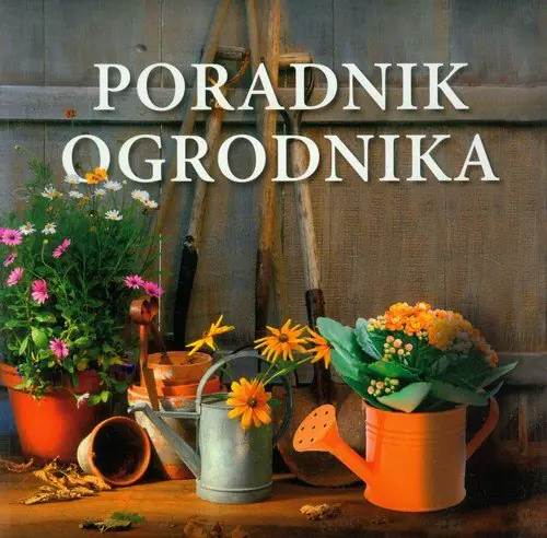 Książka - Poradnik ogrodnika BR