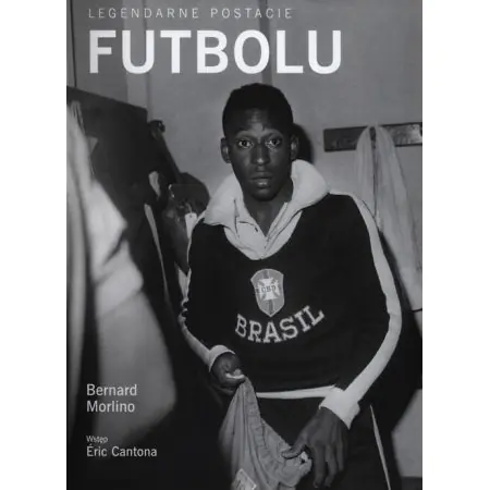 Książka - Legendarne postacie futbolu