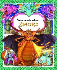 Świat w obrazkach. Smoki