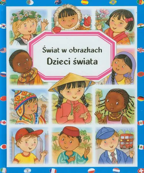Książka - Świat w obrazkach - Dzieci świata