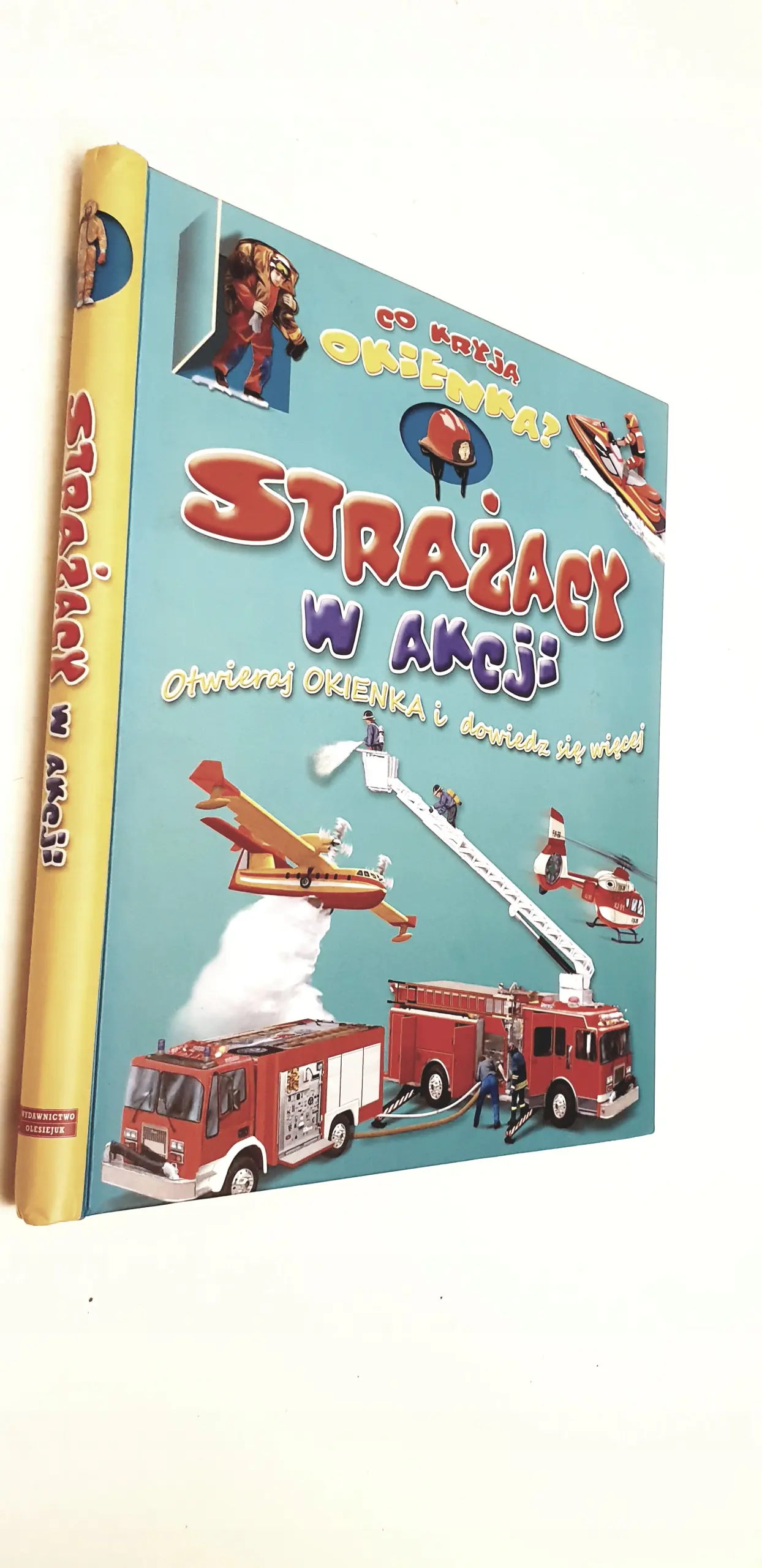 Książka - Strażacy w akcji Co kryją okienka?