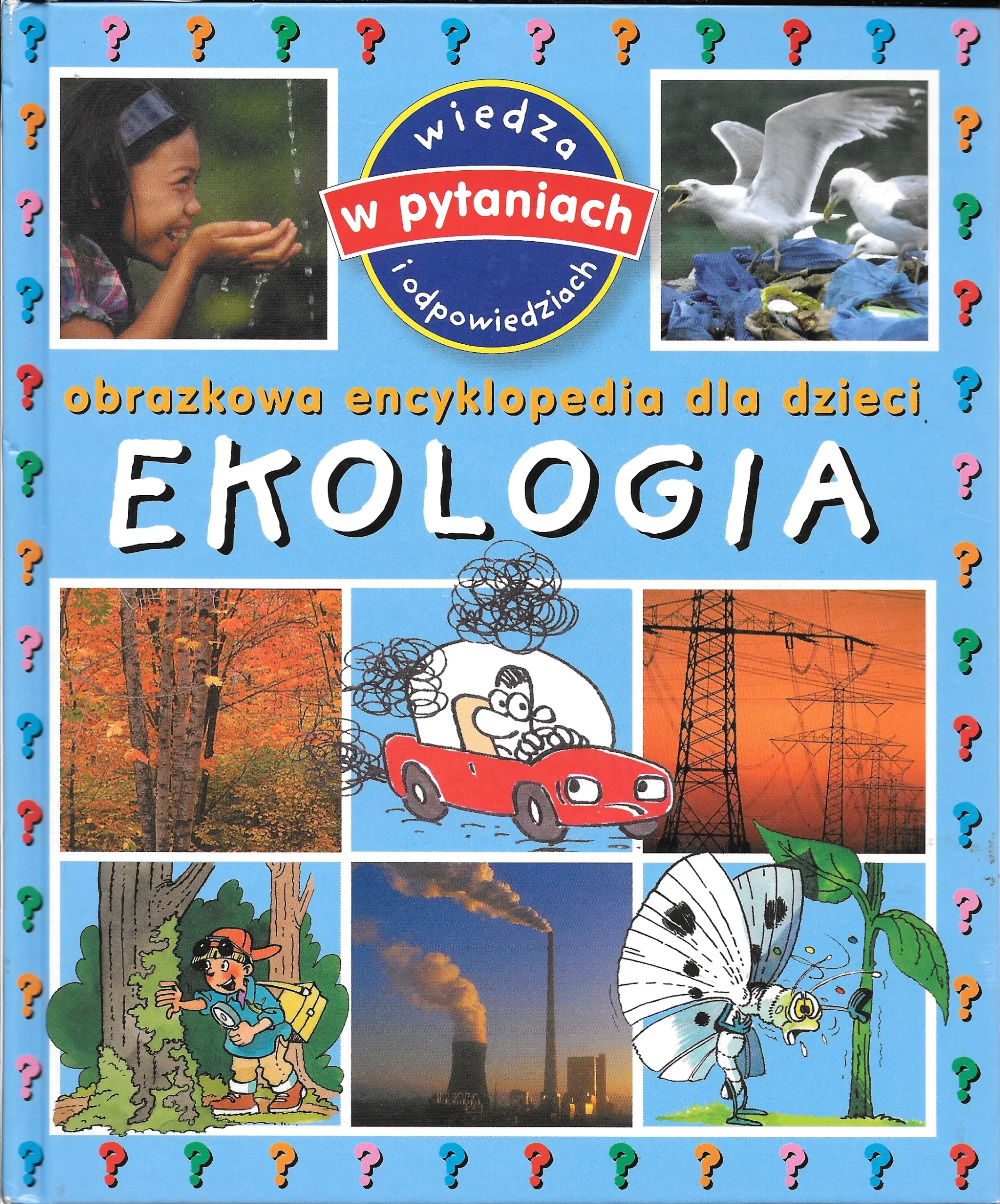 Książka - Obrazkowa encyklopedia dla dzieci - Ekologia TW