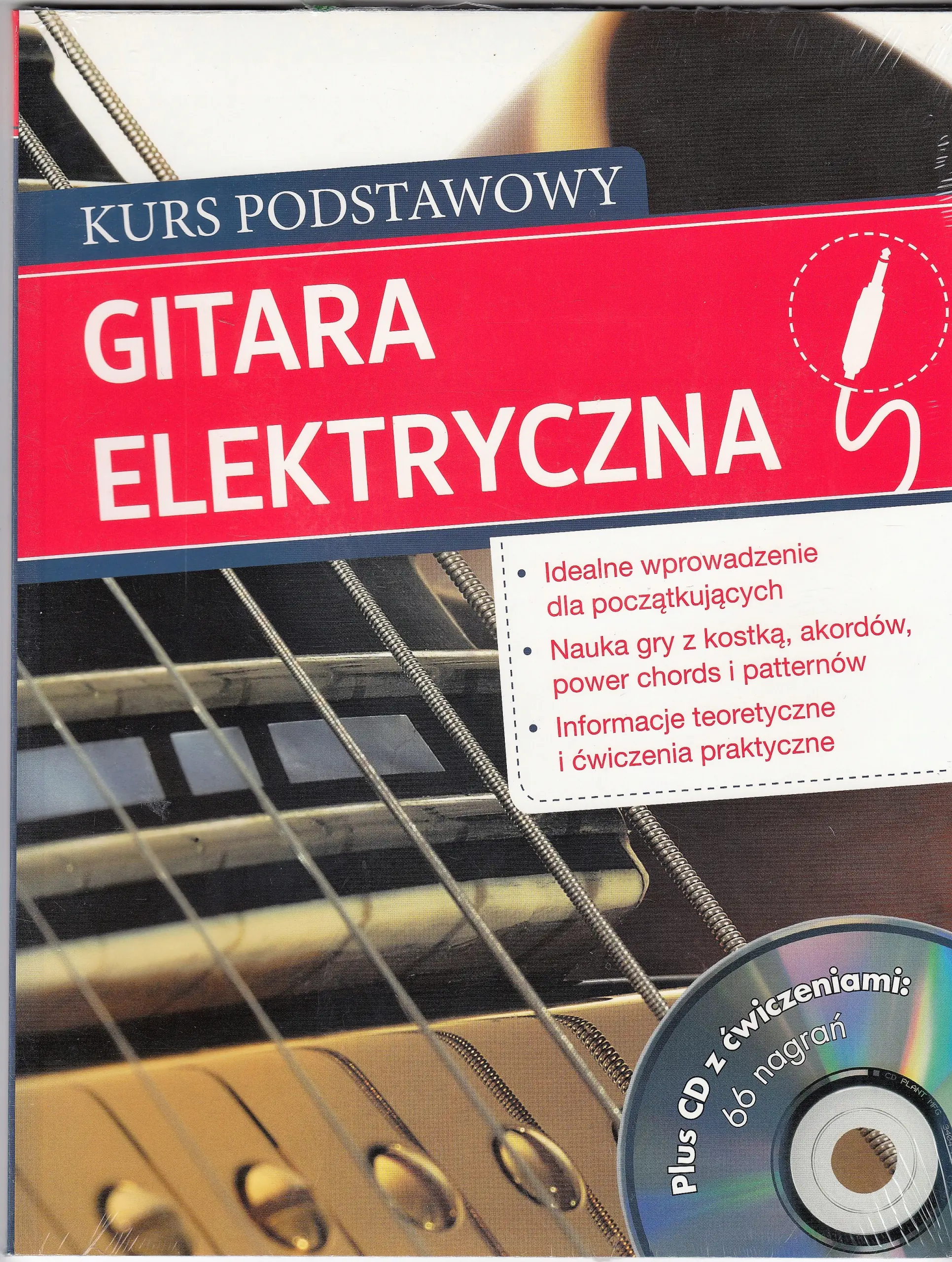 Książka - Gitara elektryczna Kurs podstawowy z płytą CD z ćwiczeniami