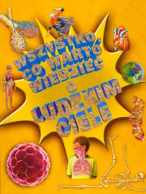 Książka - Wszystko co warto wiedzieć o ludzkim ciele