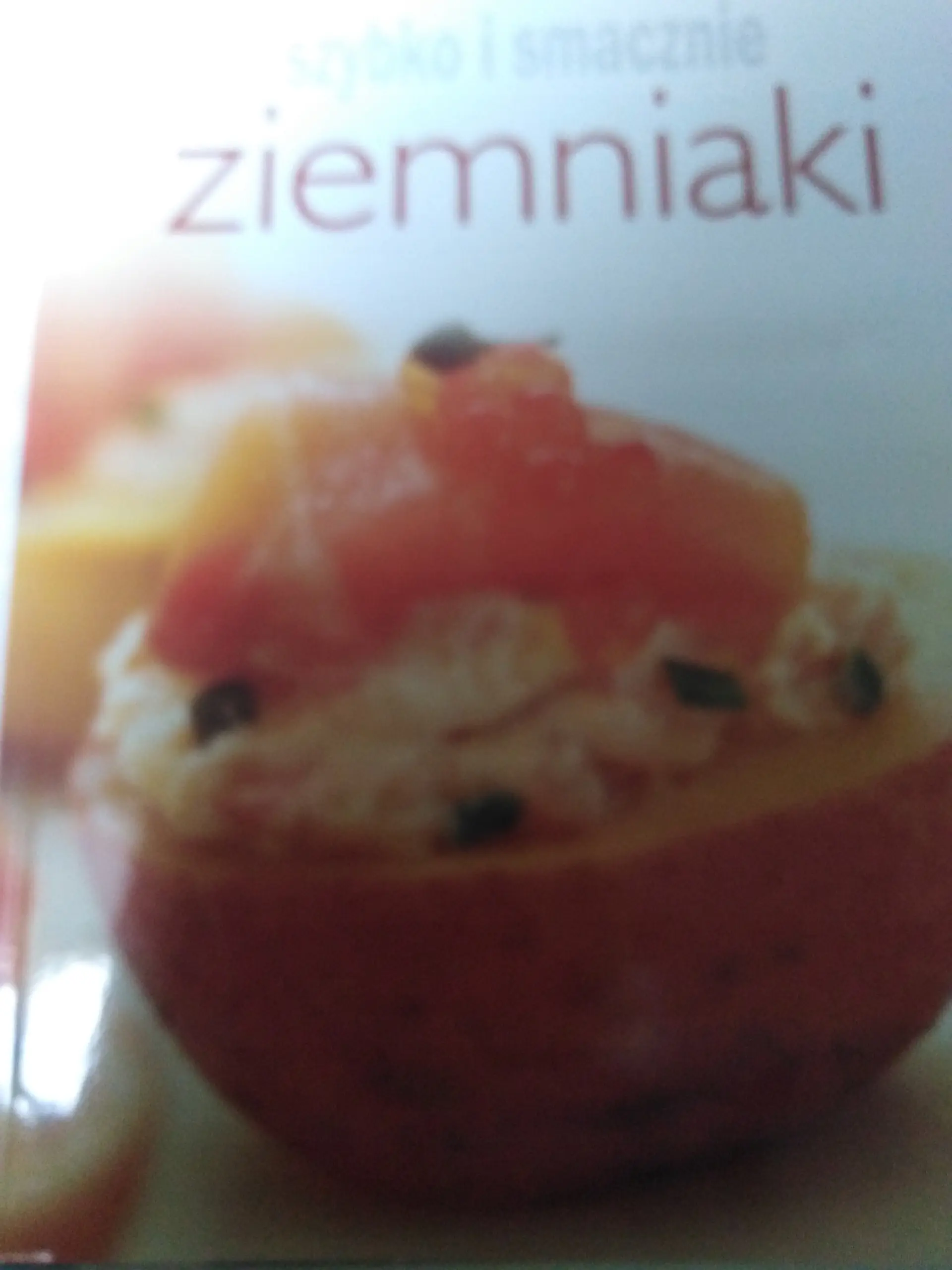 Książka - Ziemniaki. Szybko i smacznie - Praca zbiorowa - 