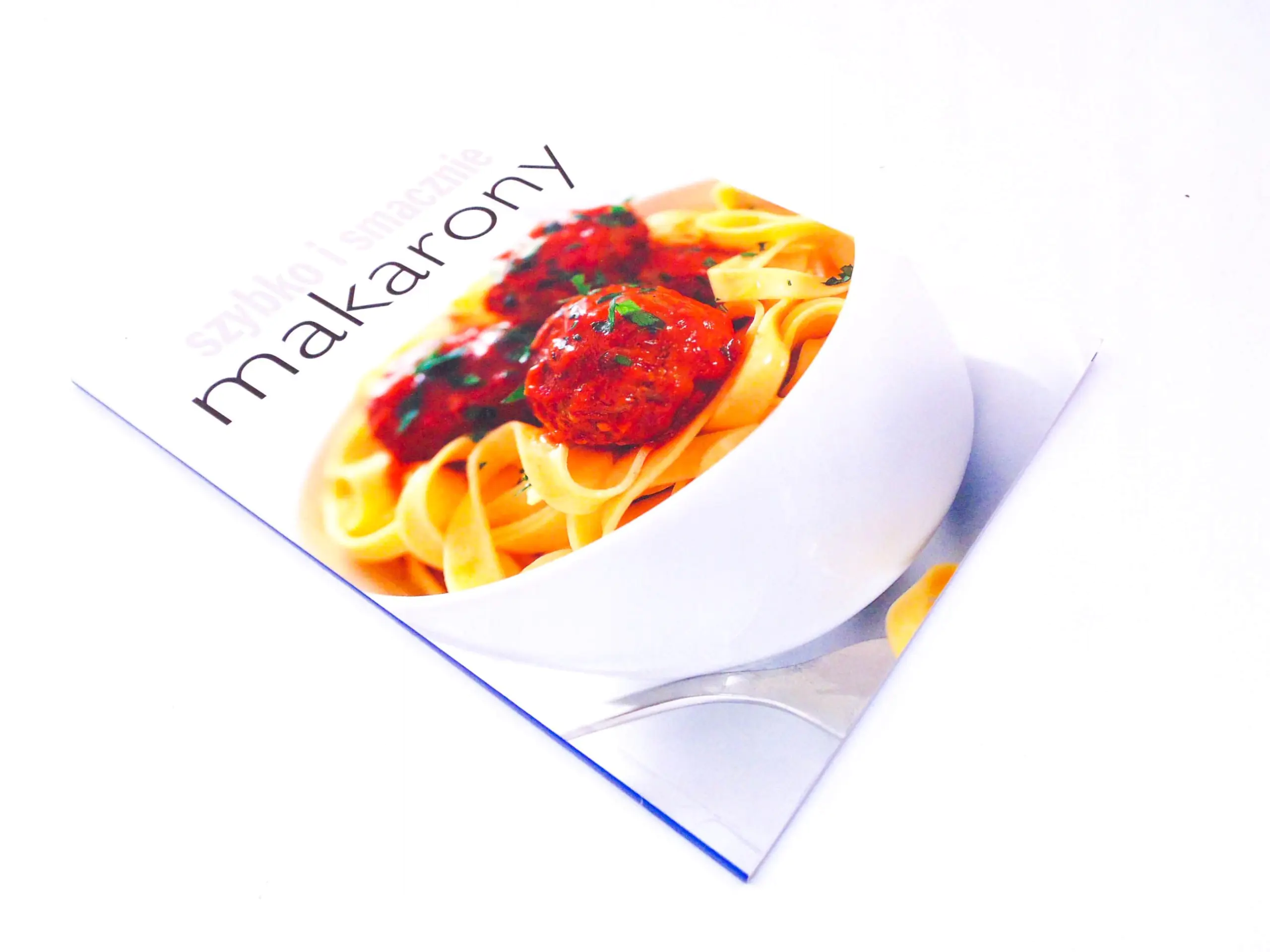 Książka - Szybko i smacznie - Makarony w.2012