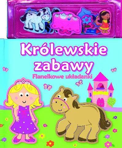 Książka - Flanelkowe układanki - Królewskie zabawy