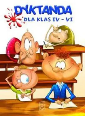 Książka - Dyktanda dla klas IV-VI