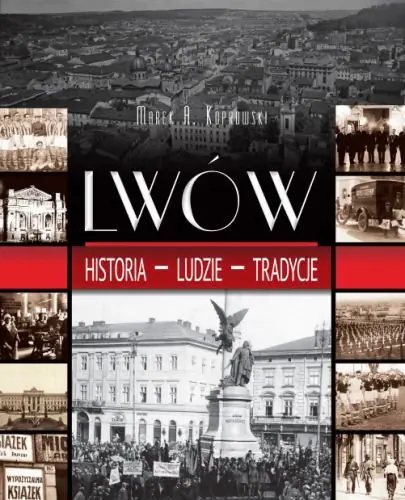 Książka - Lwów - historia, ludzie, tradycje