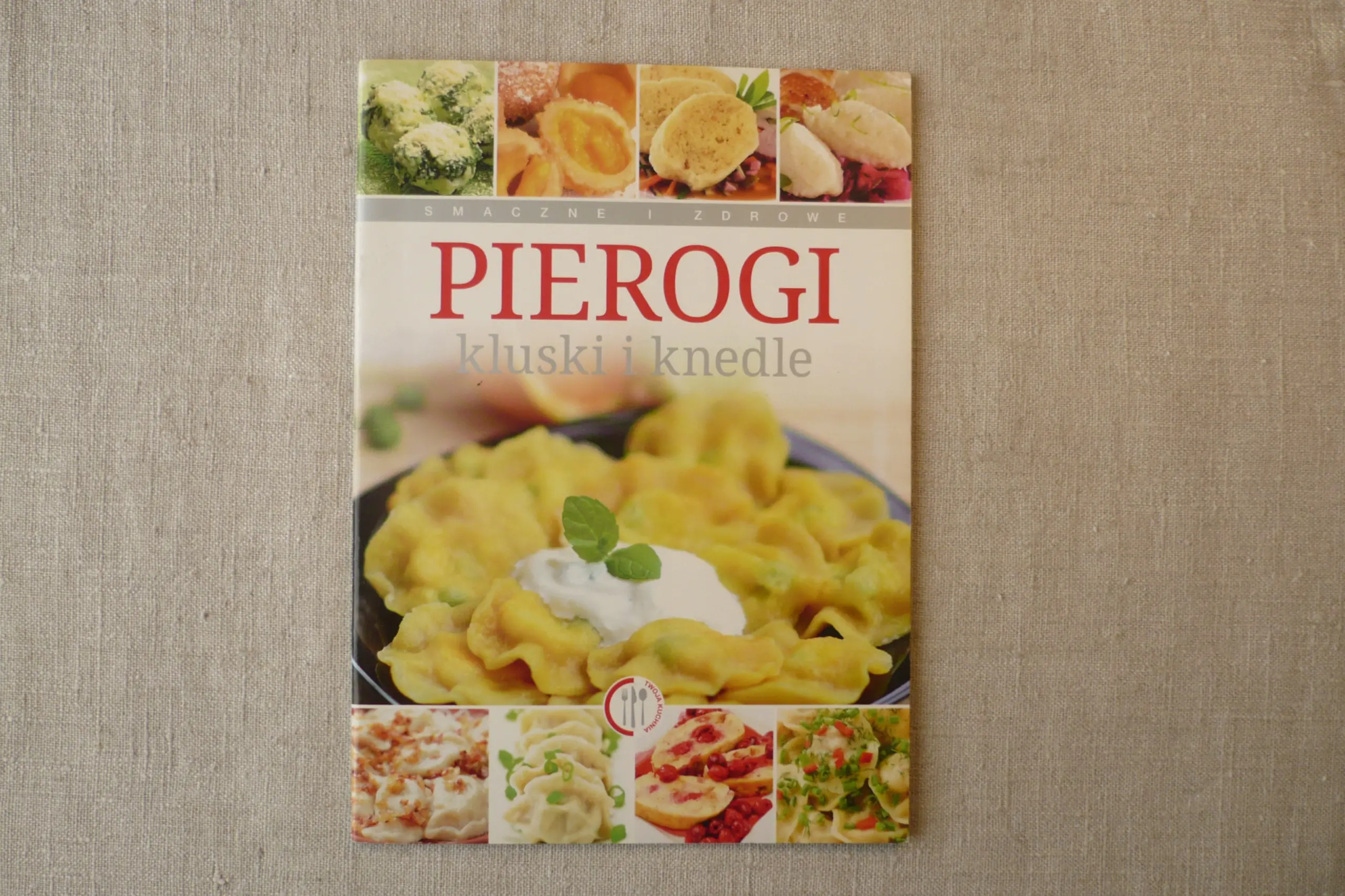 Książka - Pierogi kluski i knedle / smaczne i zdrowe