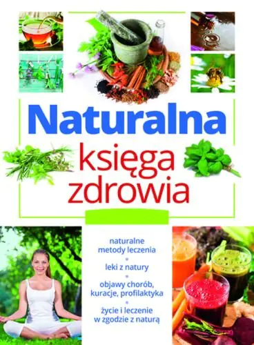 Książka - Naturalna Ksiega Zdrowia