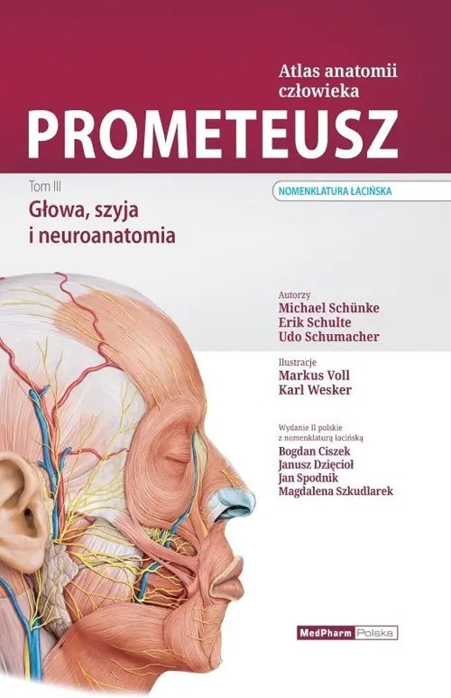 Książka - Głowa, szyja i neuroanatomia. Nomenklatura łacińska. Prometeusz. Atlas anatomii człowieka. Tom 3