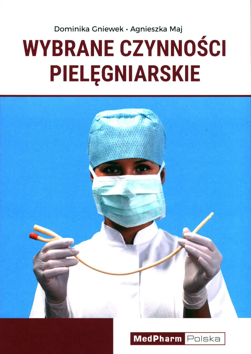 Książka - Wybrane czynności pielęgniarskie