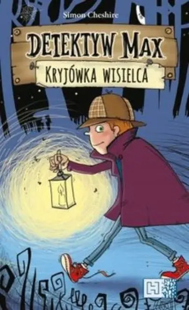 Książka - Kryjówka wisielca. Detektyw Max