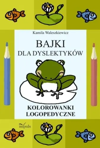 Książka - Bajki dla dyslektyków