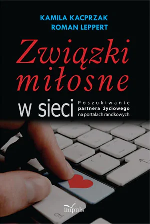 Książka - Związki miłosne w sieci