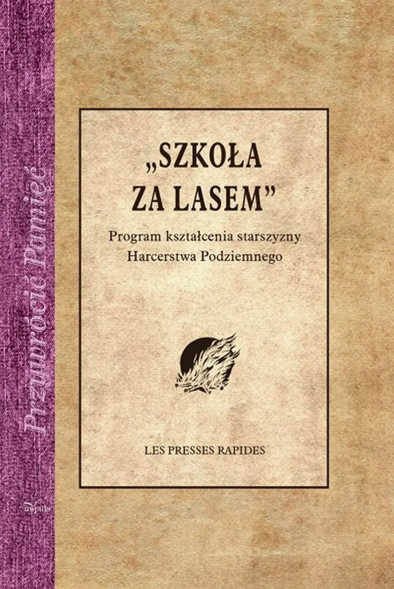 Książka - Szkoła za lasem
