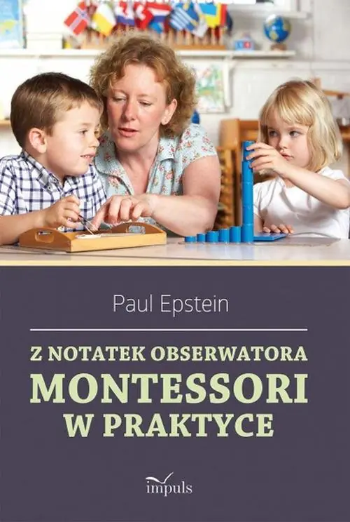 Książka - Z notatek obserwatora Montessori w praktyce