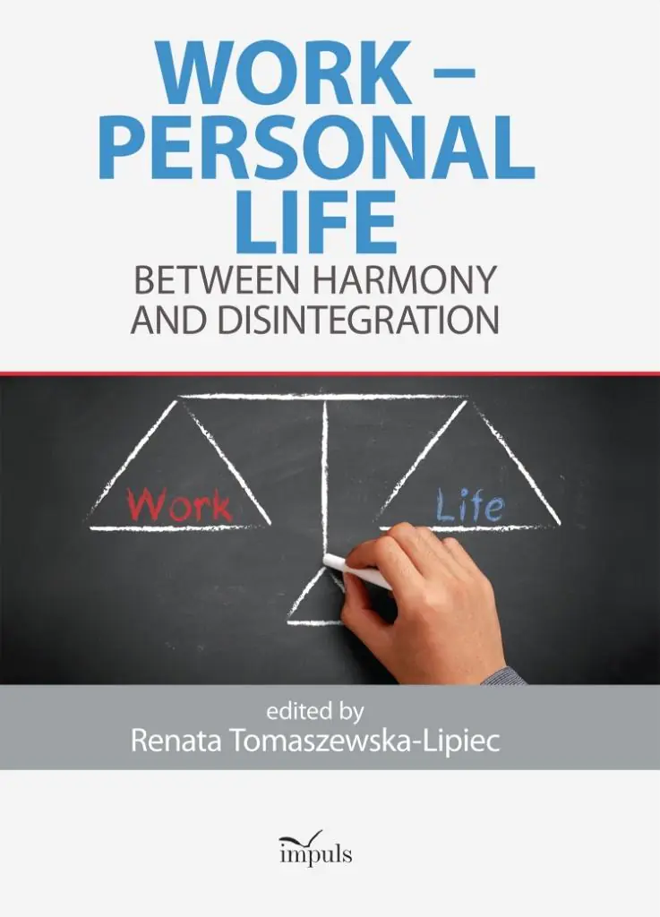 Książka - Work. Personal Life. Between Harmony and Disintegration