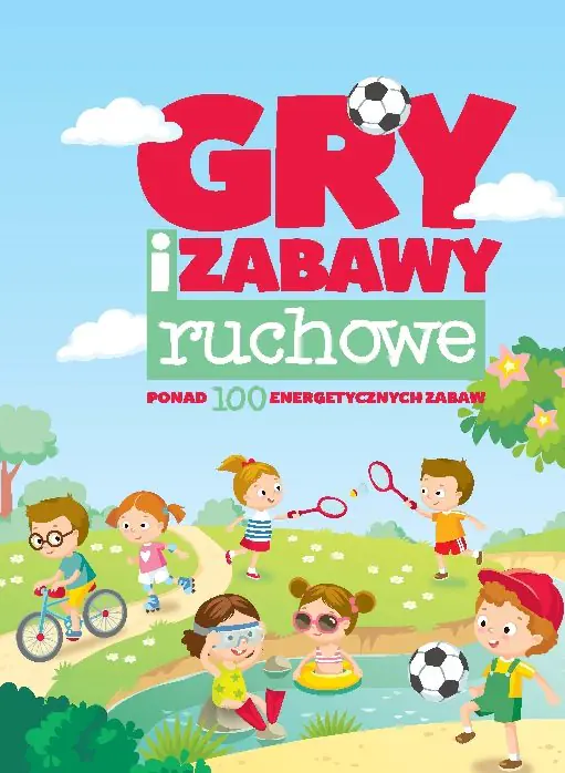 Książka - Gry i zabawy ruchowe