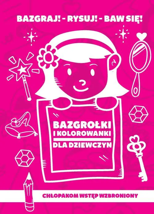 Książka - Bazgrołki i kolorowanki dla dziewczyn
