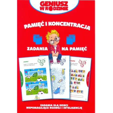 Geniusz w rodzinie. Pamięć i koncentracja