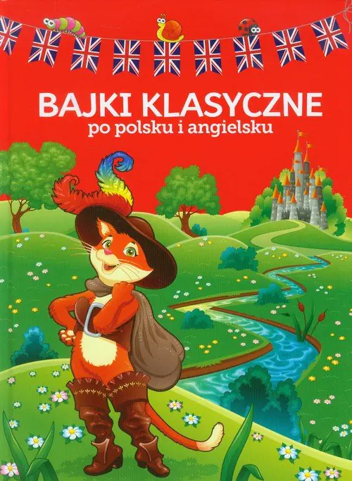 Książka - Bajki klasyczne po polsku i angielsku