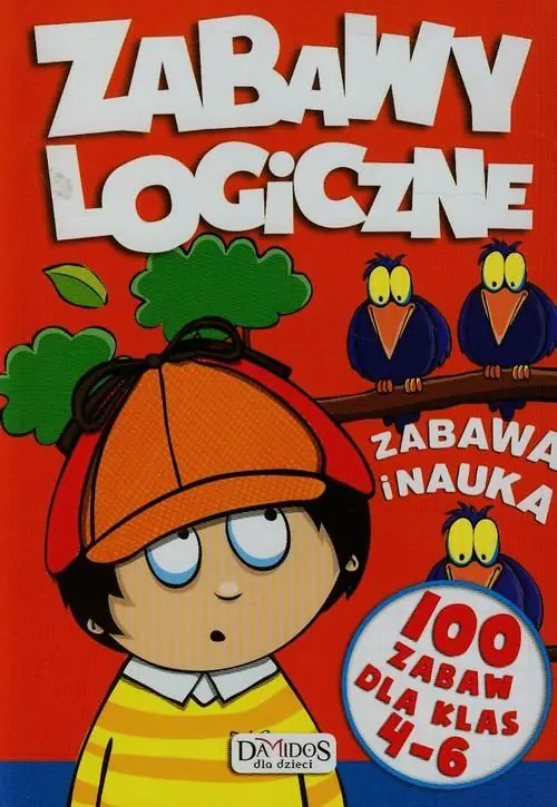Książka - Zabawy logiczne. 100 zabaw dla klas 4-6