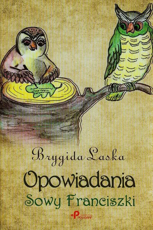 Książka - Opowiadania Sowy Franciszki