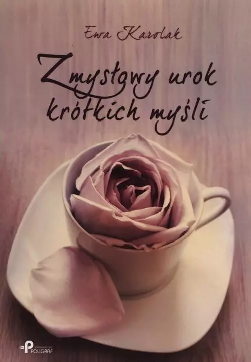 Książka - Zmysłowy urok krótkich myśli