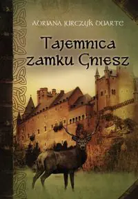 Książka - Tajemnica zamku Gniesz