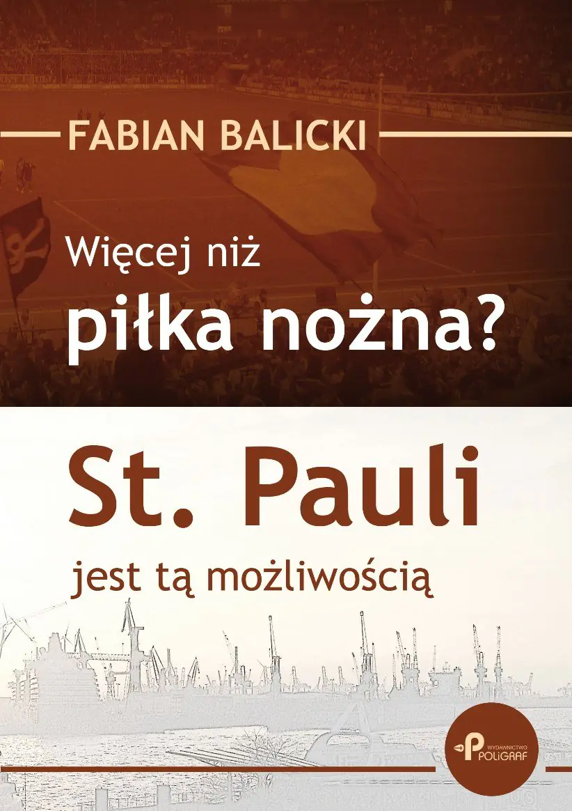 Książka - Więcej niż piłka nożna? St. Pauli jest tą możliwością